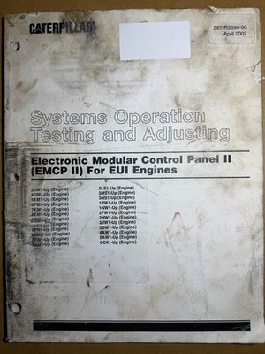 Caterpillar EMCPII for EUI Engines - Systems Operation Test & Adjusting Manual
