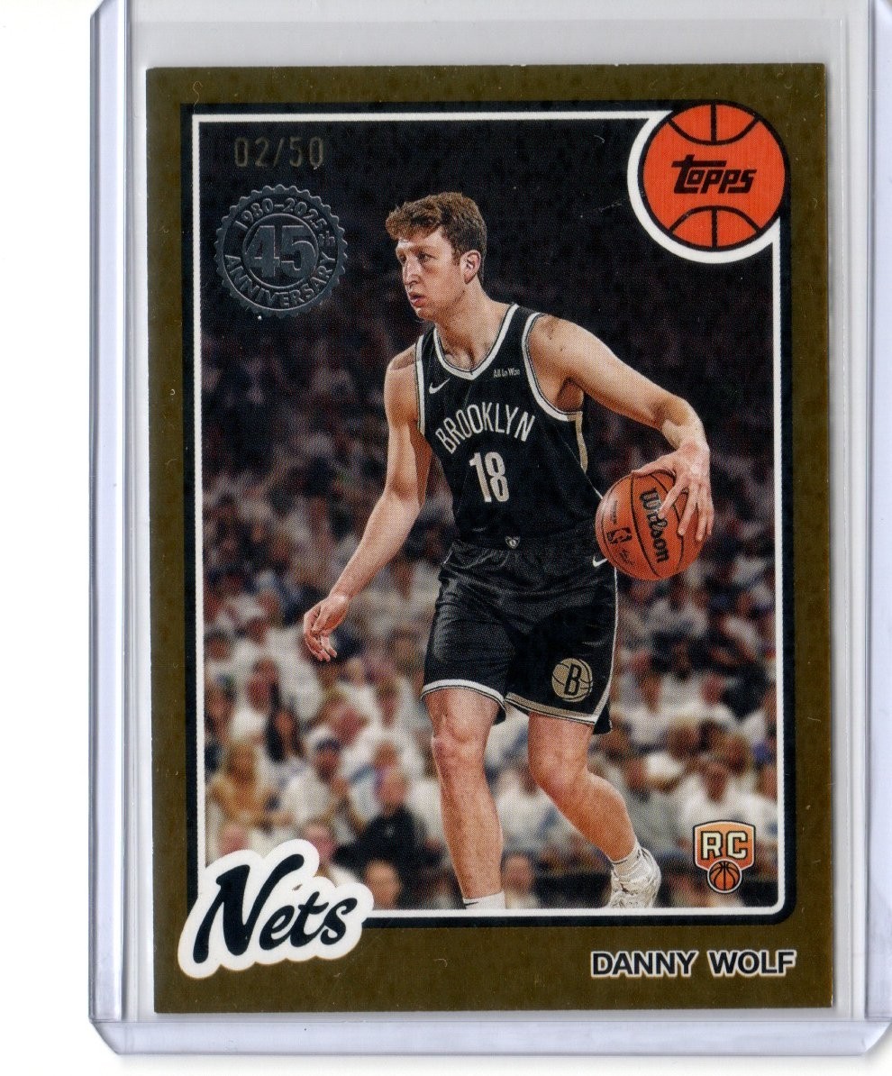 Danny Wolf 2025-26 Topps Flagship 02/50 Gold 45th Anniversary RC #80BK-73