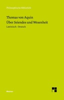 ÜBer Seiendes Und Wesenheit | Lateinisch-Deutsch | Thomas Von Aquin | Buch