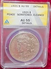 1921 Peace Dollar ANACS AU 55 Details Scratched Cleaned Silver KM#150