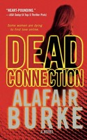Alafair Burke | Dead Connection | Taschenbuch | Englisch (2008)