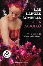 Largas Sombras, Las [Spanish] by Barceló, Elia [Paperback]