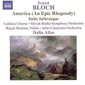 BLOCH America Rhapsody Dalia Atlas NAXOS 8557151 free P&P