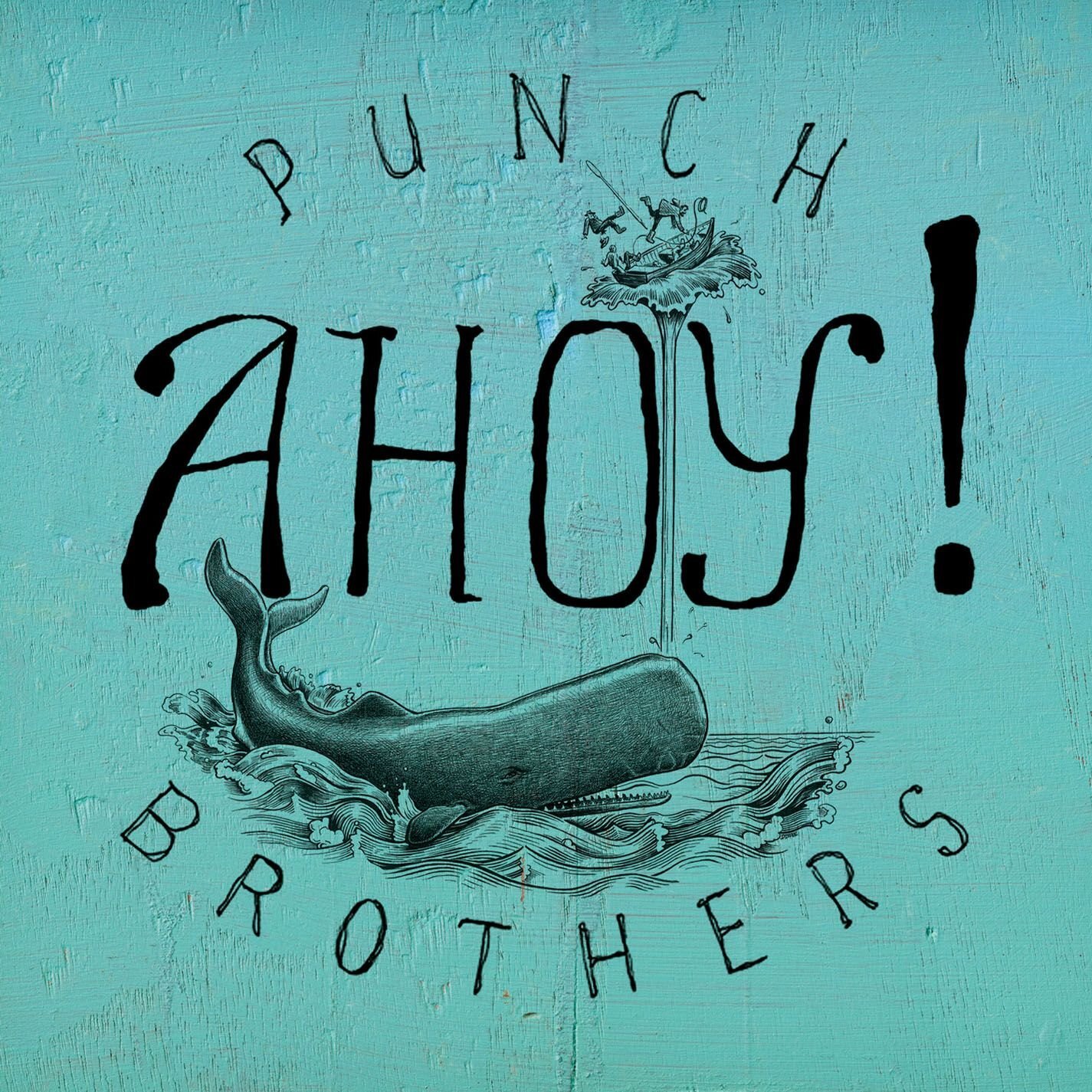 Punch Brothers Ahoy! (Vinyl LP)