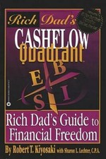 Rich Dads Cashflow Quadrant: Rich Dads Guide ...