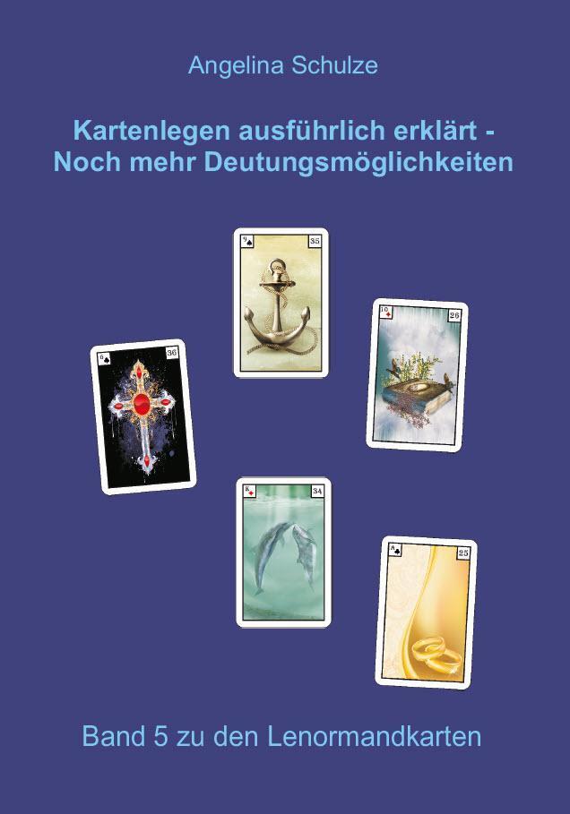 Thumbnail - Kartenlegen Ausführlich Erklärt - Noch Mehr Deutungsmöglichkeiten
