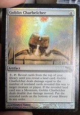 Goblin Charbelcher - FOIL - Mirrodin Near Mint Rare CARD - MTG Magic 176/306