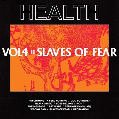 Health Vol. 4: Slaves of Fear (CD) Album
