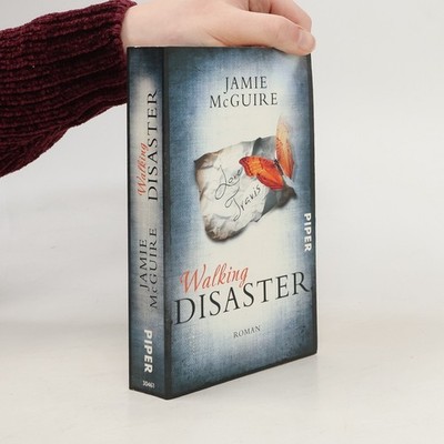 Walking disaster  |  Jamie McGuire