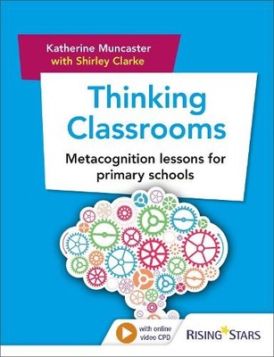 Thinking Classrooms: Metacognition ..., Clarke, Shirley