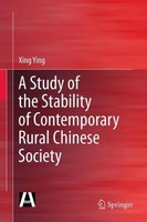 A Study Of The Stability Of Contemporary Rural Chinese Society Xing Ying