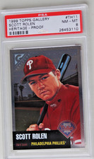PSA 8 SCOTT ROLEN 1999 Topps Gallery Heritage #11 Proof