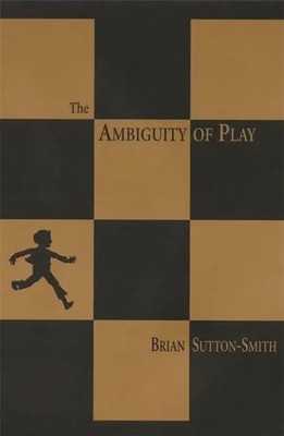 The Ambiguity of Play | Brian Sutton-Smith | Englisch | Taschenbuch | 2001