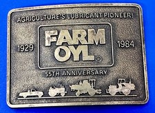 FARM OYL Agriculture's Lubricant Pioneer 55th Anniversary 1929-1984 Belt Buckle