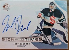 2024-25 SP Authentic #SOTT-DA Joey Daccord Sign of the Times