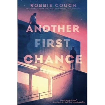 Another First Chance -  NEW Robbie Couch 2025