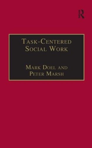 Task-Centred Social Work by Mark Doel, Peter Marsh - 9781857420708