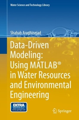 Araghinejad - Data-Driven Modeling  Using MATLAB in Water Resources a - X555z