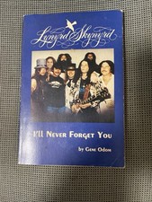 Lynyrd Skynyrd I'll Never Forget You by Gene Odom (1983, Trade Paperback)