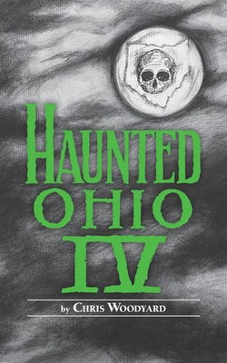 Haunted Ohio IV Restless Spirits Woodyard Taschenbuch Englisch 2024