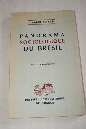 PANORAMA SOCIOLOGIQUE DU BRESIL AMERIQUE CARNEIRO LEAO 1953 POLITIQUE CULTURE - Picture 1 of 2