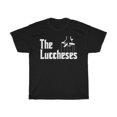 The Luccheses Logo Lucchese Mob Mafia Unisex Heavy Cotton Tee