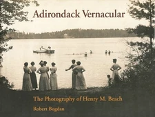 Adirondack Vernacular: The Photography o Bogdan, Robert Hardcover