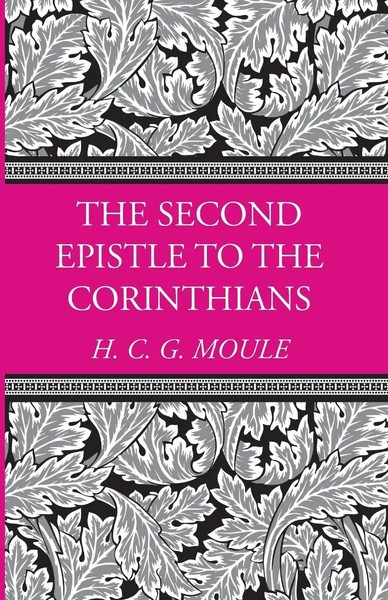 Handley C. G. Moule | The Second Epistle To The Corinthians | Taschenbuch (2015)-image