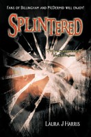 Laura J. Harris | Splintered | Taschenbuch | Englisch (2012) | Authorhouse Uk
