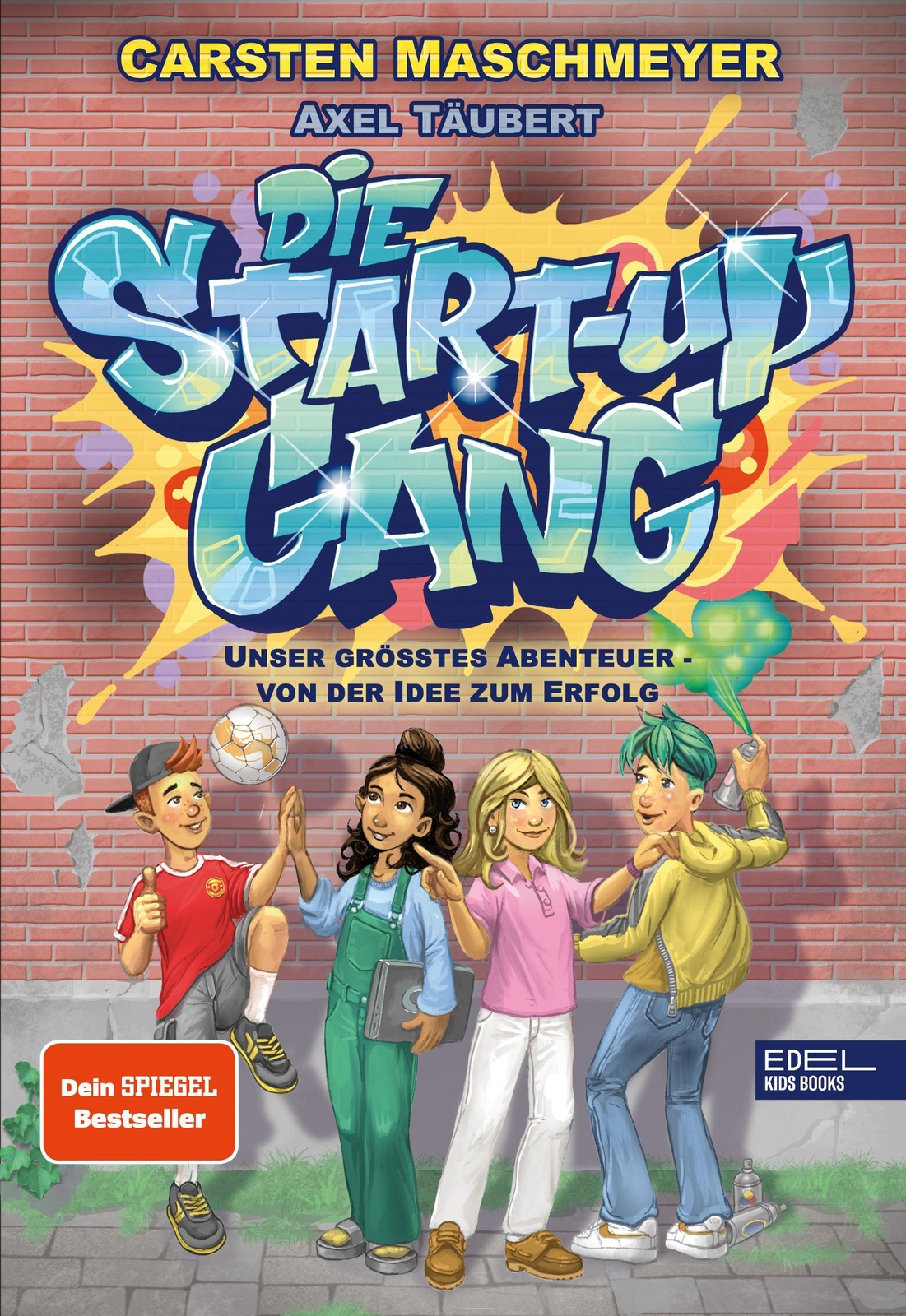 Thumbnail - Die Start-up Gang (band 1) - Unser Größtes Abenteuer - Von Der Idee