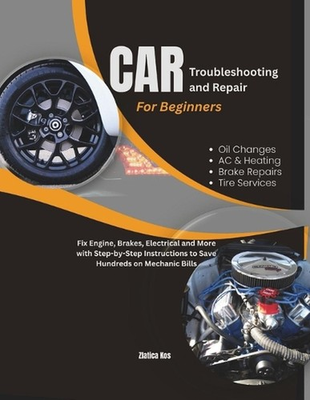 #ad Car Troubleshooting and Repair for Beginners: Fix Engine Brakes Electrical and AU $48.21