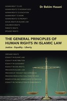 Bekim Hasani | The General Principles Of Human Rights In Islamic Law | Buch