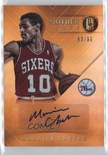 2015 Panini Gold Standard Mother Lode 83/99 Maurice Cheeks #ML-MC Auto HOF pu3