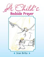 Iran Brito | A Child's Bedside Prayer | Taschenbuch | Englisch (2020)