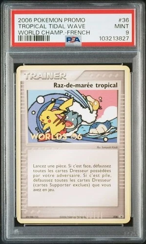 PSA 9 POKEMON FRENCH PROMO TROPICAL TIDAL WAVE WORLD CHAMPIONSHIPS #36 2006 570
