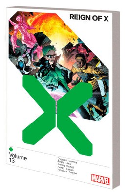 Reign of X Vol. 13 by Duggan, Gerry