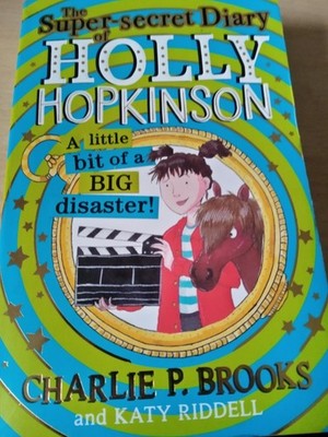 The Super Secrect Diary of Holly Hopkinson