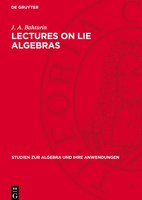 J. A. Bahturin | Lectures On Lie Algebras | Buch | Englisch (1979) | De Gruyter