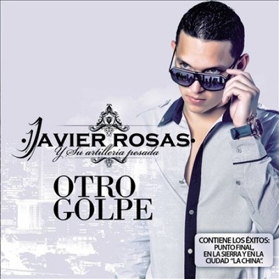 Otro Golpe von Javier Rosas y Su Artillera Pesada [CD]
