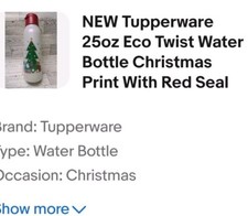NUEVO Tupperware 25oz Eco Twist Botella de Agua Estampado de Navidad con Sello Rojo