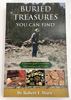 Buried Treasures You Can Find by Robert F. Marx FREE SHIPPING