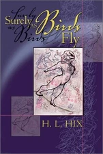 SURELY AS BIRDS FLY (NEW ODYSSEY SERIES) (NEW ODYSSEY ()) By H. L. Hix EXCELLENT