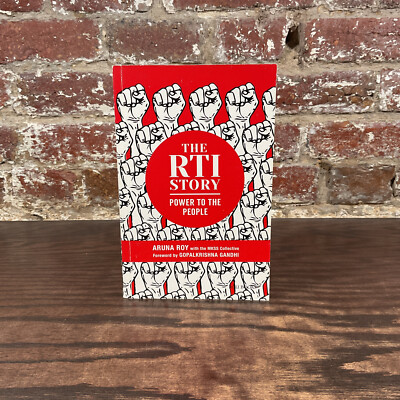 RTI Story: Power To The People By Roy, Aruna