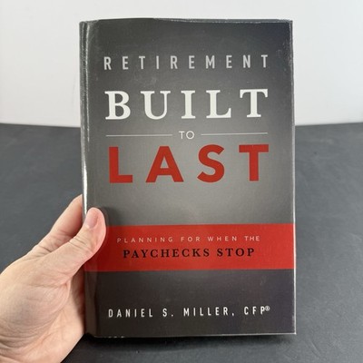 Retirement Built To Last Plann - GOOD Author Signed