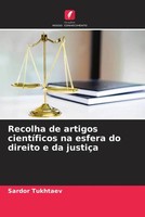 Sardor Tukhtaev | Recolha De Artigos CientíFicos Na Esfera Do Direito E Da...