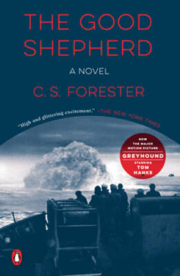 The Good Shepherd: A Novel - Paperback By Forester, C. S. - GOOD