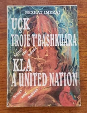 KLA: A Unified Nation / UCK: Troje T'Bashkuara [Songs and Ballads] Nexhat Imeraj