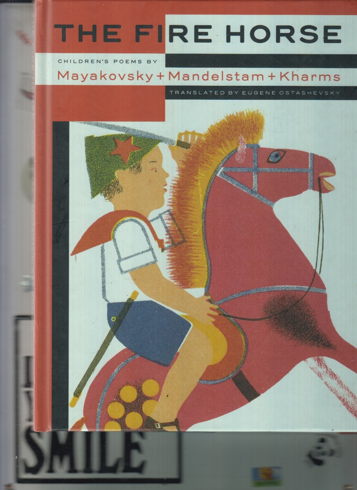 The Fire Horse: Childrens Poems By Vladimir May... - Eugene Ostashevsky - Acc...
