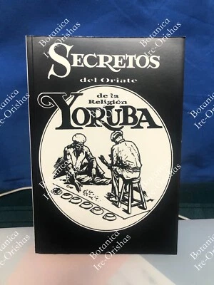 Libro Secretos del Oriate de la Religion Yoruba