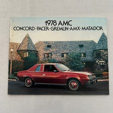 1978 AMC Car Sales Brochure Catalog AMC Concord Pacer Gremlin AMX Matador
